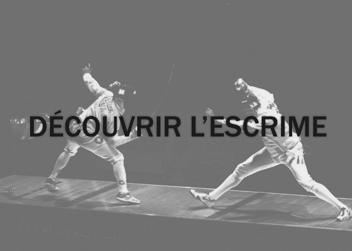 decouvrir l'escrime